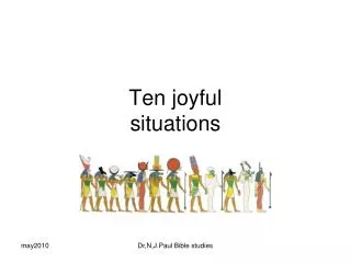 Ten joyful situations