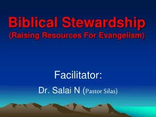 Biblical Stewardship (Raising Resources For Evangelism)