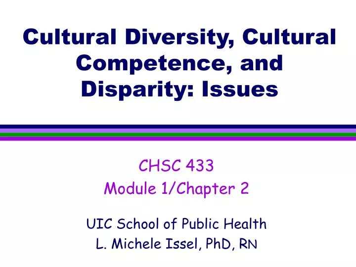 cultural diversity cultural competence and disparity issues