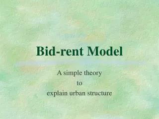 Bid-rent Model