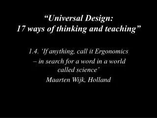 “Universal Design: 17 ways of thinking and teaching”