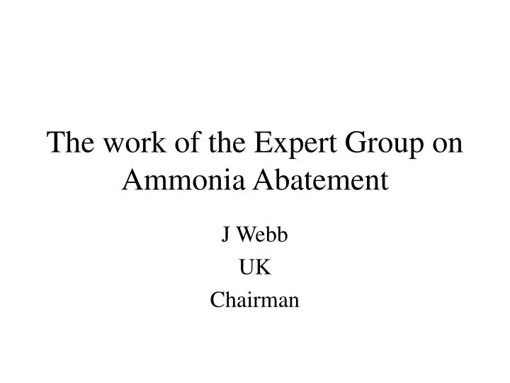 the work of the expert group on ammonia abatement