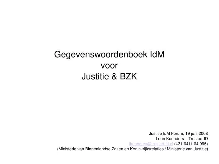 gegevenswoordenboek idm voor justitie bzk