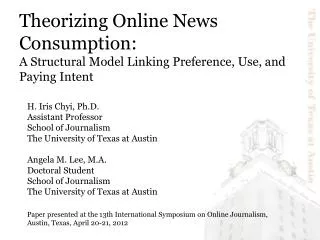 Theorizing Online News Consumption: A Structural Model Linking Preference, Use, and Paying Intent