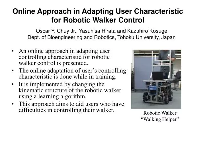 online approach in adapting user characteristic for robotic walker control