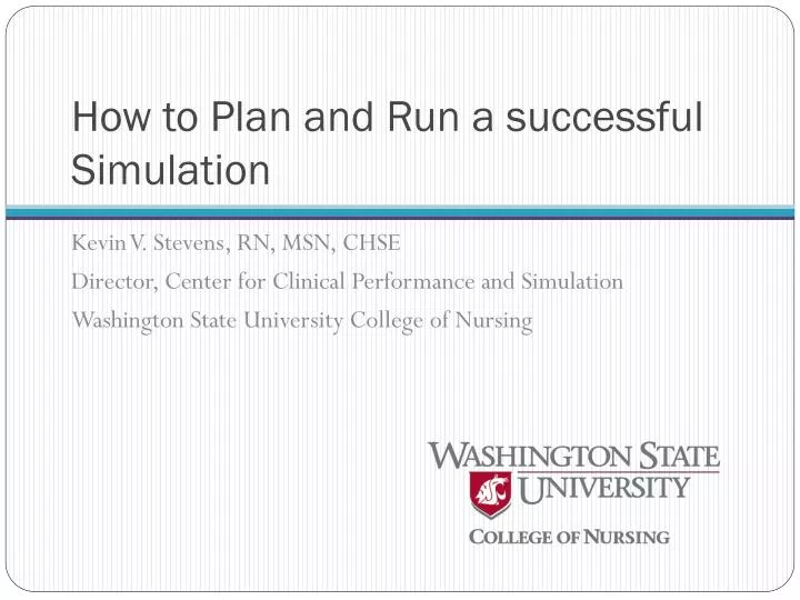 how to plan and run a successful simulation