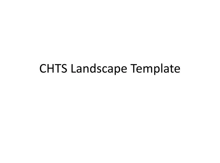 chts landscape template