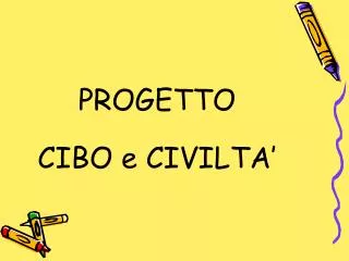 progetto cibo e civilta