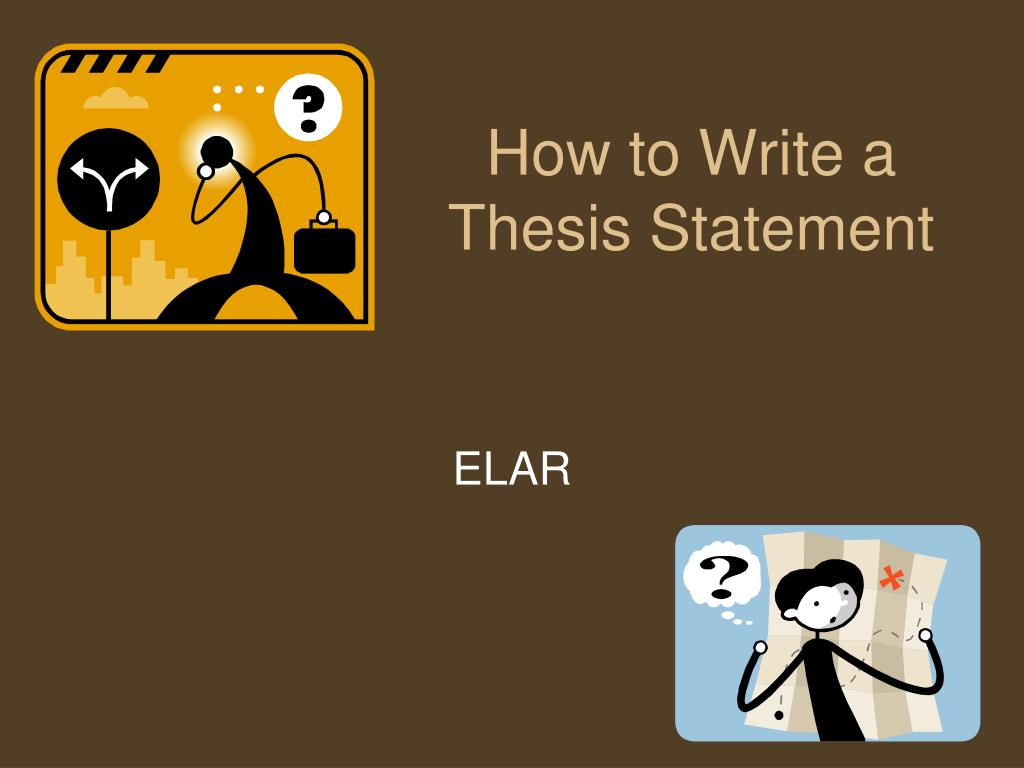 PPT - How to Write a Thesis Statement PowerPoint Presentation, free ...