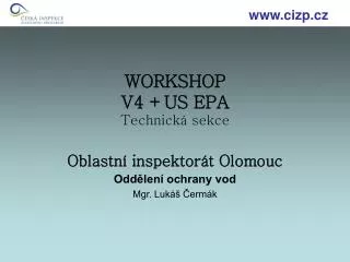 WORKSHOP V4 +US EPA TechnickÃ¡ sekce