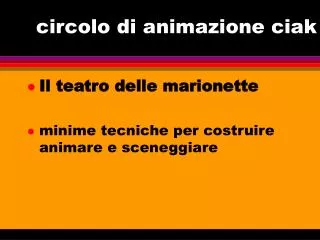 circolo di animazione ciak