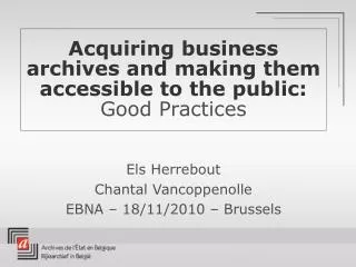 Acquiring business archives and making them accessible to the public: Good Practices