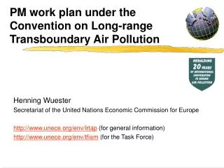 PM work plan under the Convention on Long-range Transboundary Air Pollution