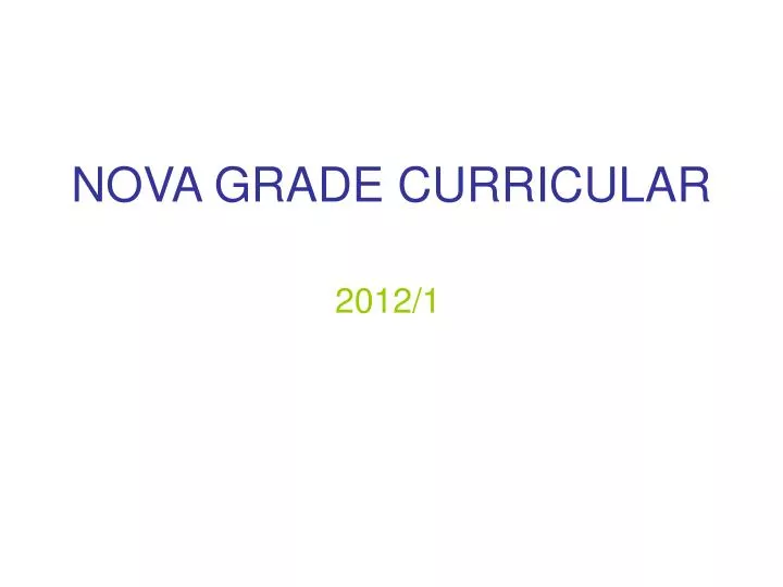 nova grade curricular