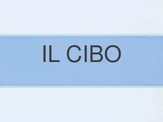 il cibo