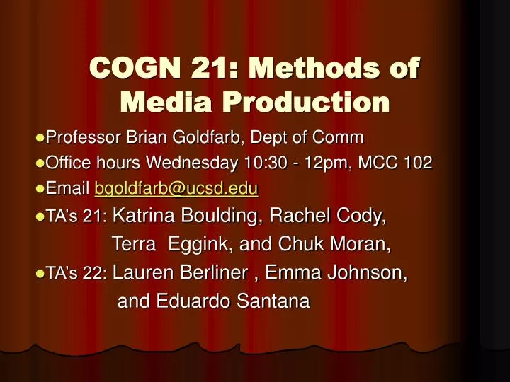 cogn 21 methods of media production