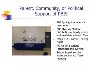 Parent, Community, or Political Support of PBIS
