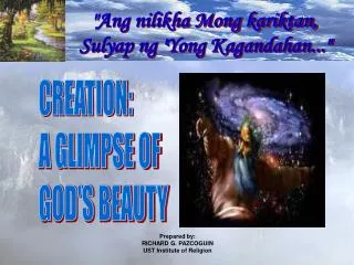 CREATION: A GLIMPSE OF GOD'S BEAUTY