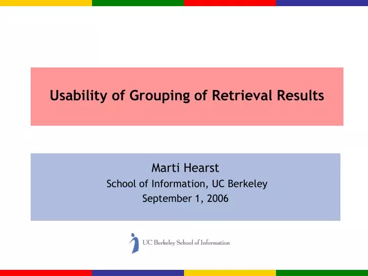 usability of grouping of retrieval results
