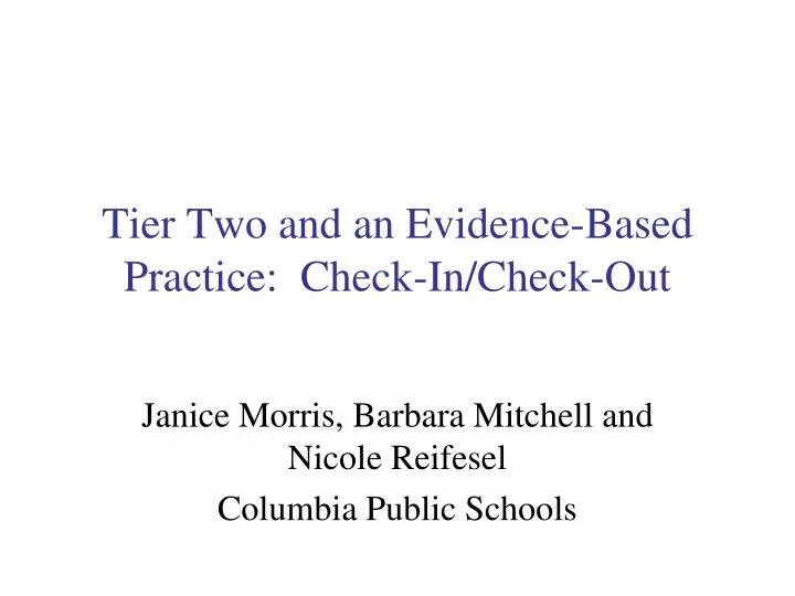 tier two and an evidence based practice check in check out