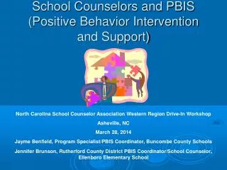 School Counselors and PBIS (Positive Behavior Intervention and Support)