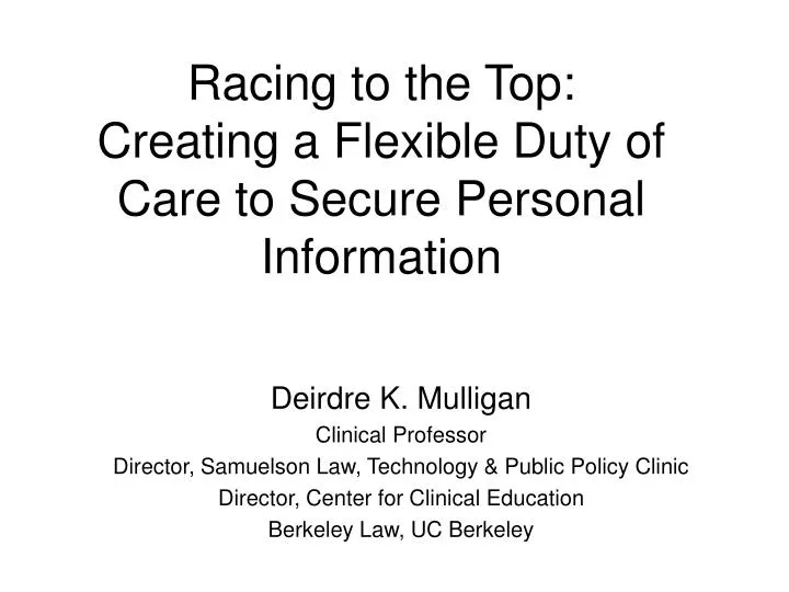 racing to the top creating a flexible duty of care to secure personal information