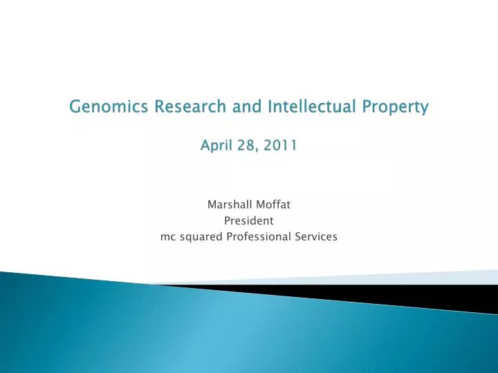 genomics research and intellectual property april 28 2011