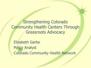 Strengthening Colorado Community Health Centers Through Grassroots Advocacy