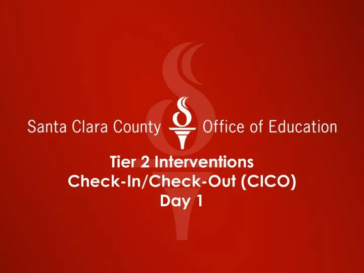 tier 2 interventions check in check out cico day 1