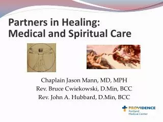 Partners in Healing: Medical and Spiritual Care