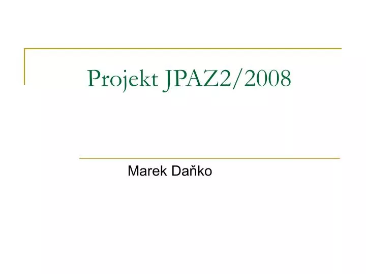 projekt jpaz2 2008