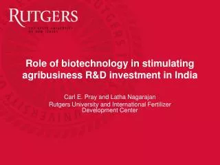 Role of biotechnology in stimulating agribusiness R&amp;D investment in India