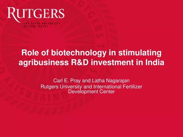 role of biotechnology in stimulating agribusiness r d investment in india