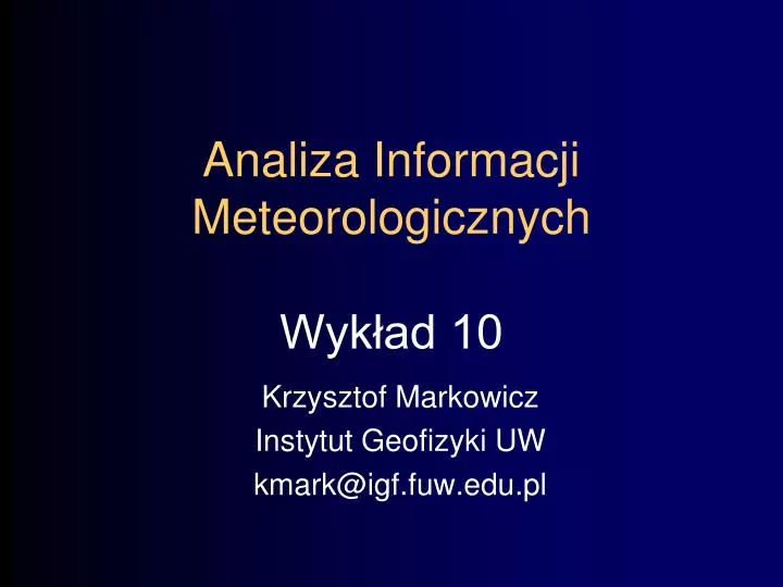 analiza informacji meteorologicznych wyk ad 10