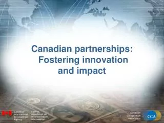 Canadian partnerships: Fostering innovation and impact