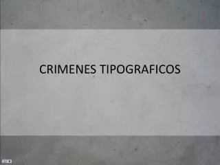 crimenes tipograficos