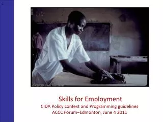 Presentation on Skills for Employment at CIDA