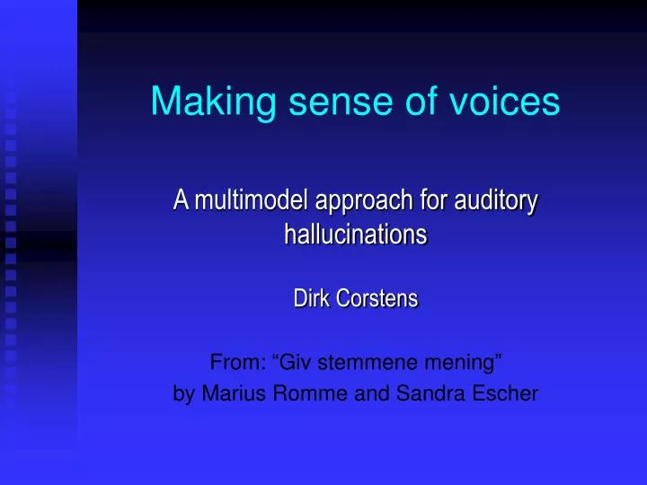 making sense of voices