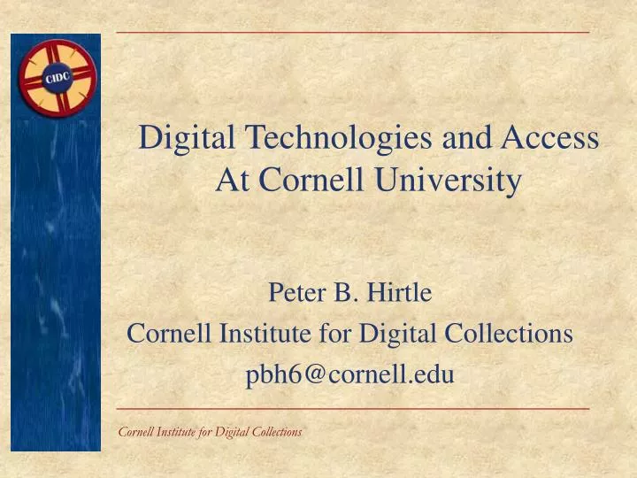digital technologies and access at cornell university