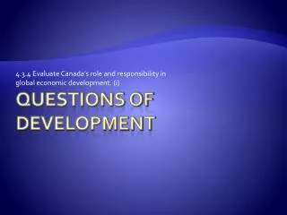 4 3 4 evaluate canada s role and responsibility in global economic development i