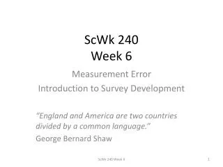 ScWk 240 Week 6