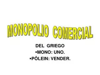 del griego mono uno p lein vender