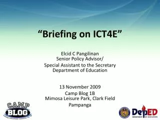 “Briefing on ICT4E”