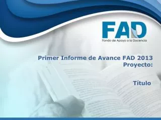 primer informe de avance fad 2013 proyecto