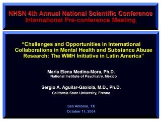 NHSN 4th Annual National Scientific Conference International Pre-conference Meeting