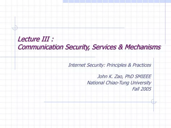 lecture iii communication security services mechanisms