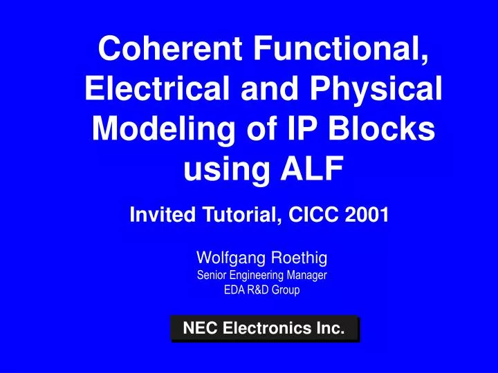 coherent functional electrical and physical modeling of ip blocks using alf