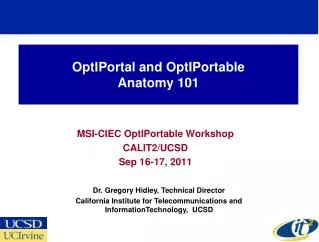 OptIPortal and OptIPortable Anatomy 101