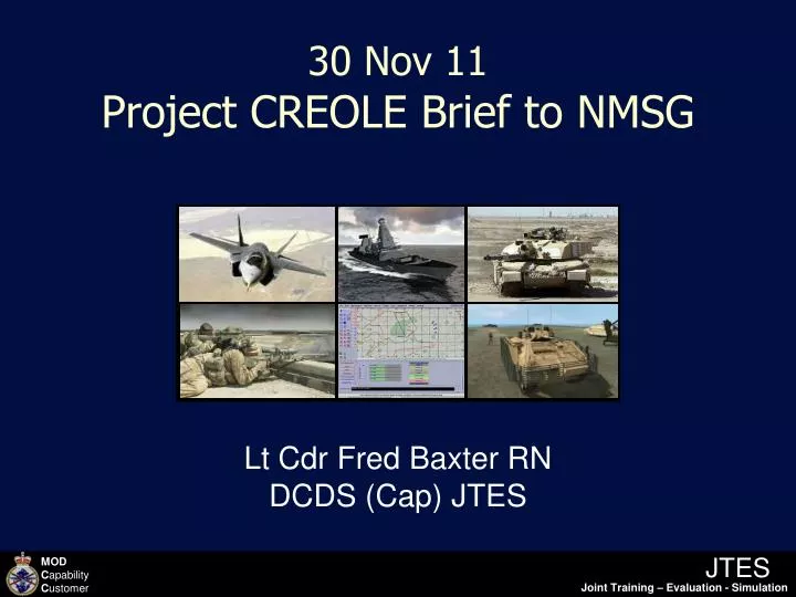 30 nov 11 project creole brief to nmsg
