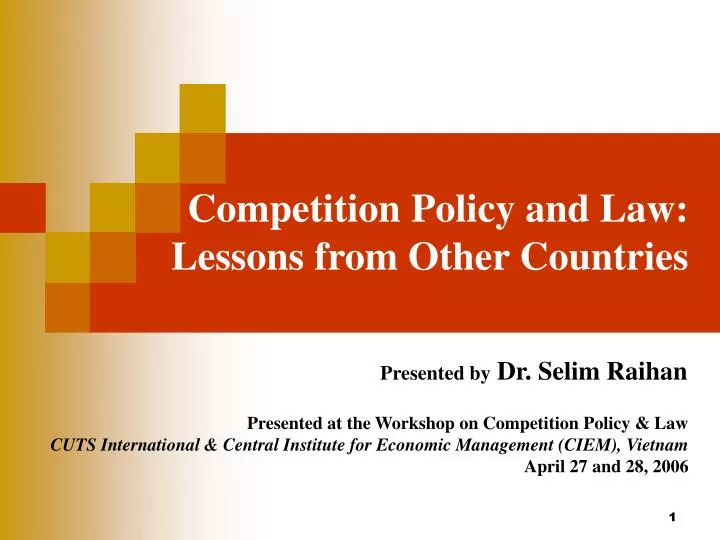 competition policy and law lessons from other countries